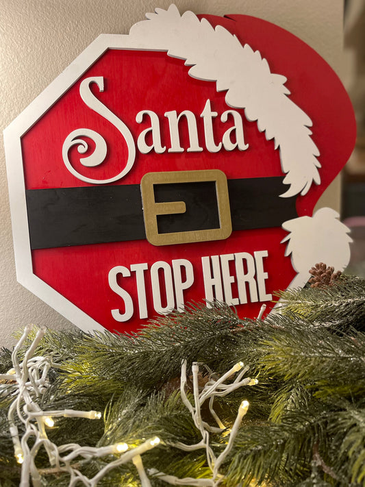 "Santa Stop Here" Door Hanger